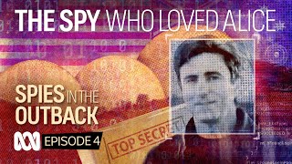 Pine Gap and the spy who loved Alice  | Spies in the Outback Ep4 | Expanse