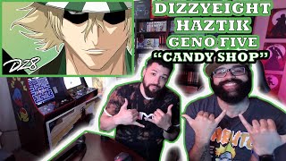 DizzyEight ft. Haztik & Geno Five 'Candy Shop' Red Moon Reaction