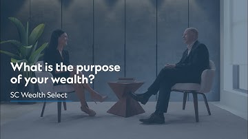 Our approach to wealth - SC Wealth Select