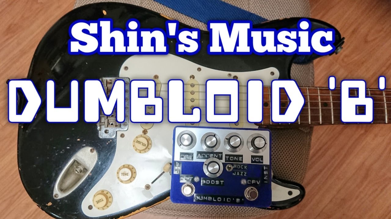 Shin's music Dumbloid 'B' (Rock mode) with Strat demo