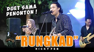 RUNGKAD | LIVE NGAMEN BY RICKY