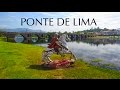 Ponte de Lima | Viana do Castelo | Portugal