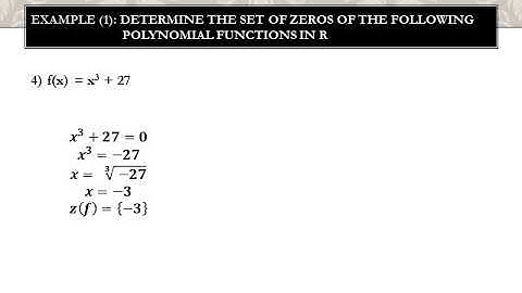 The set of zeroes of the polynomial function (Algebra unit  2 Lesson 1 3rd prep 2nd term)