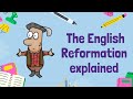 The English Reformation explained - History GCSE