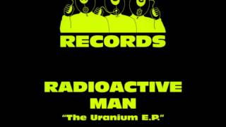 Radioactive Man - Through The Mist At 200