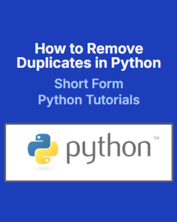 Remove Duplicates from a List in Python | One-Line Solutions for ...