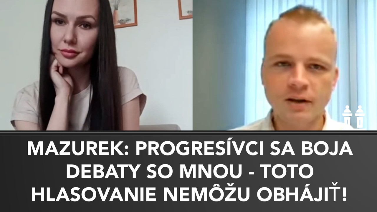 NOVÝ ROZHOVOR S MAZUREKOM: PROGRESÍVCI nechutne manipulujú, TOTO skrátka nemôžu obhájiť!