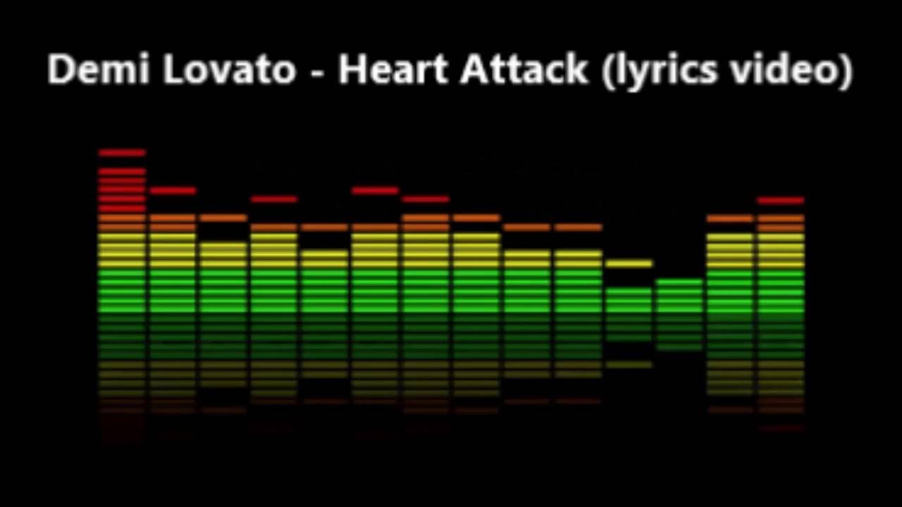 lyrics demi lovato heart attack