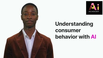 Understanding consumer behavior with AI