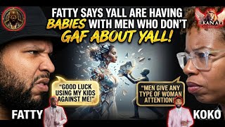 FATTY TELLS KOKO YOU WANT TO SEND MEN INTO A BURNING HOUSE 🏡 🔥@TEAM_FATTY 
