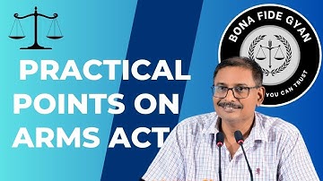 Arms Act - Part 01| By Narendra Kumar Roy | Practical Points