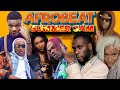 Gambar cover AFROBEAT MIX 2023🔥AFROBEAT SUMMER JAM🔥THE BEST OF AFROBEAT 2023 KIZZ DANIEL,REMA,CKAY,AYRA,RUGER & +