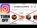 How to turn off instagram notes i disable instagram notes iphone  android