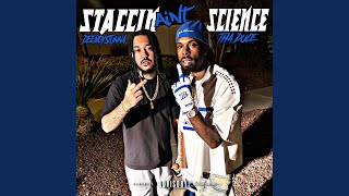 Staccin Aint Science (feat. Tha Duce)