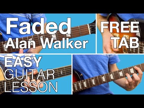 faded-|-alan-walker-|-easy-|-guitar-lesson-|-tutorial-|-how-to-play
