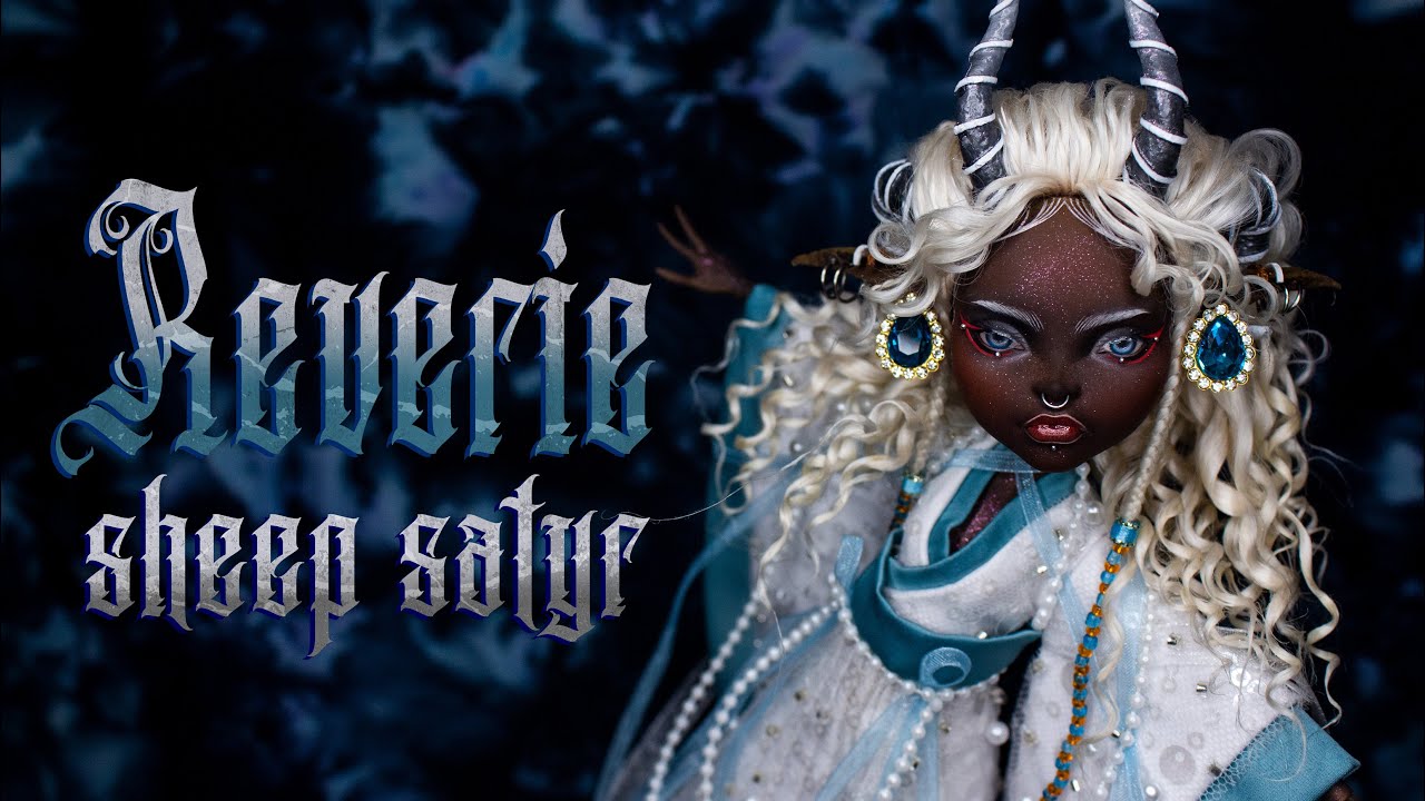 Reverie • Sheep Satyr • OOAK Custom Monster High Doll Repaint - YouTube