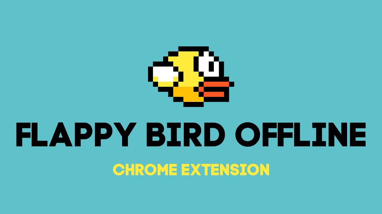Flappy Bird Offline for Google Chrome™ for Google Chrome - Extension  Download
