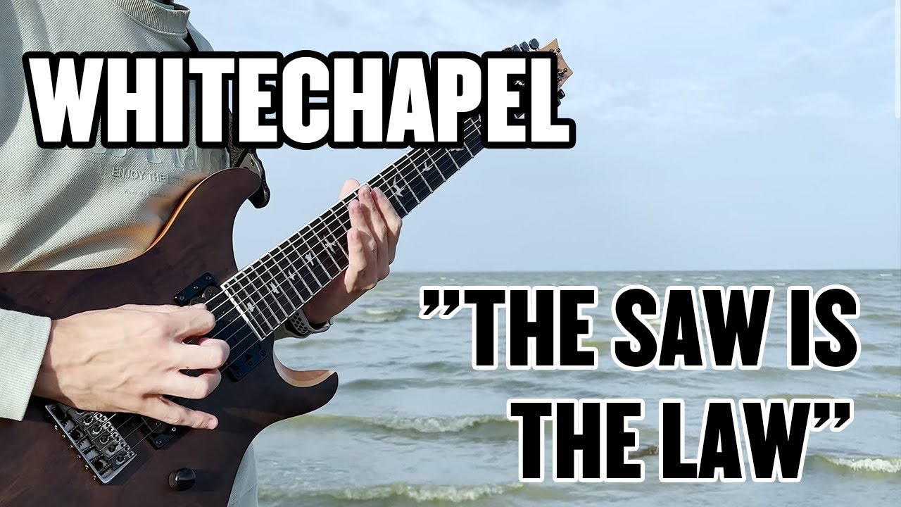 Whitechapel - The Saw is the Law (Instrumental Cover)