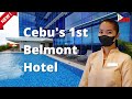 Mactan Belmont Luxury Hotel –  Is This New Hotel in Cebu a Must Stay?