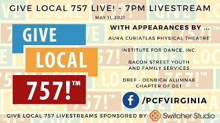 Give Local 757 LIVE! - 7PM Live-Stream #GL757LIVE