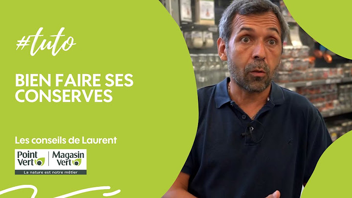 Bien faire ses conserves 🍅