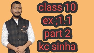 class10 ka ex 1.1 ka math solution with answer by kc sinha part 2#shankaracharya classes