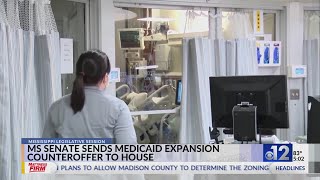 Mississippi Senate sends Medicaid expansion counteroffer to House