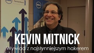 Wywiad z najsłynniejszym hakerem świata  Kevinem Mitnickiem