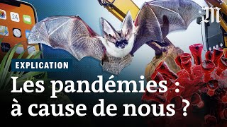 Comment l’humanité déclenche des pandémies