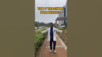 Top 7 teachers for physics . #neet#physics#neetaspirant #neetmotivation #mbbs#aiims