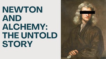 Newton and Alchemy: The Untold Story