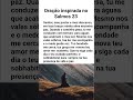 Oração inspirada no Salmos 23 #fe #oração