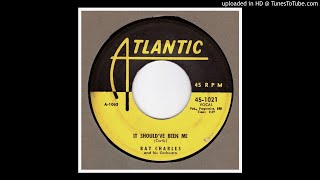 Charles, Ray And His Orchestra - It Should&#39;ve Been Me - 1954