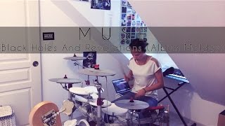 Muse - Black Holes And Revelations (Album Medley) - DRUM COVER