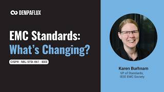 EMC Standards Updates: CISPR to 6 GHz, MIL-STD-461 & IEEE Changes