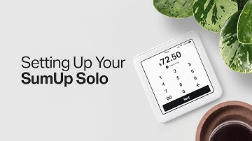 Setting Up Your SumUp Solo