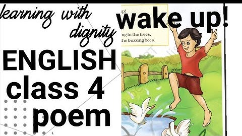 Wake Up ! Poem ( हिन्दी में ) Class-4 Unit-1 ENGLISH Ncert Marigold ( with exercises)