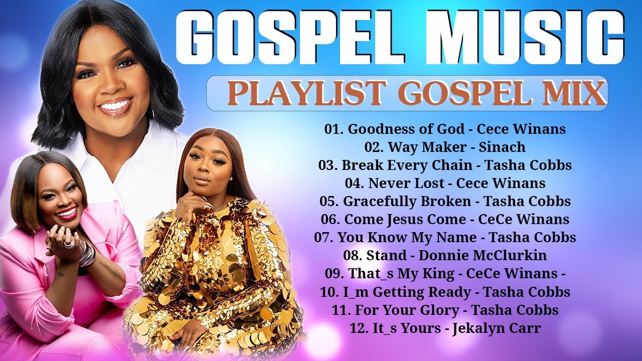 Best Playlist Gospel Songs 2024 - Top Praise and Worship Songs Of All ...