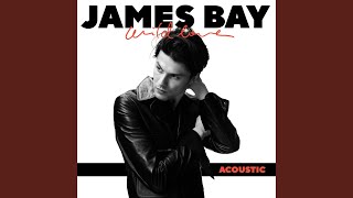 Video thumbnail of "James Bay - Wild Love (Acoustic)"