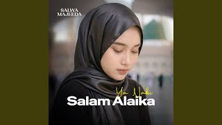 Ya Nabi Salam Alaika