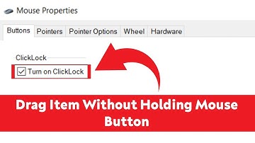 How to Drag Item Without Holding Mouse Button in Windows 10