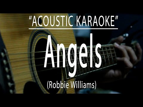 Angels - Robbie Williams (Acoustic karaoke)
