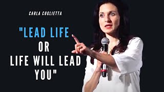Lead Life or Life Will LEAD YOU - Life Changing Advice