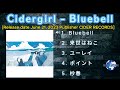 Cidergirl – Bluebell [2023] (snippet of songs)