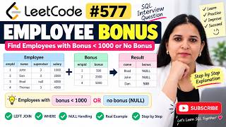LeetCode 577: Employee Bonus | SQL LEFT JOIN & NULL Explained for Beginners