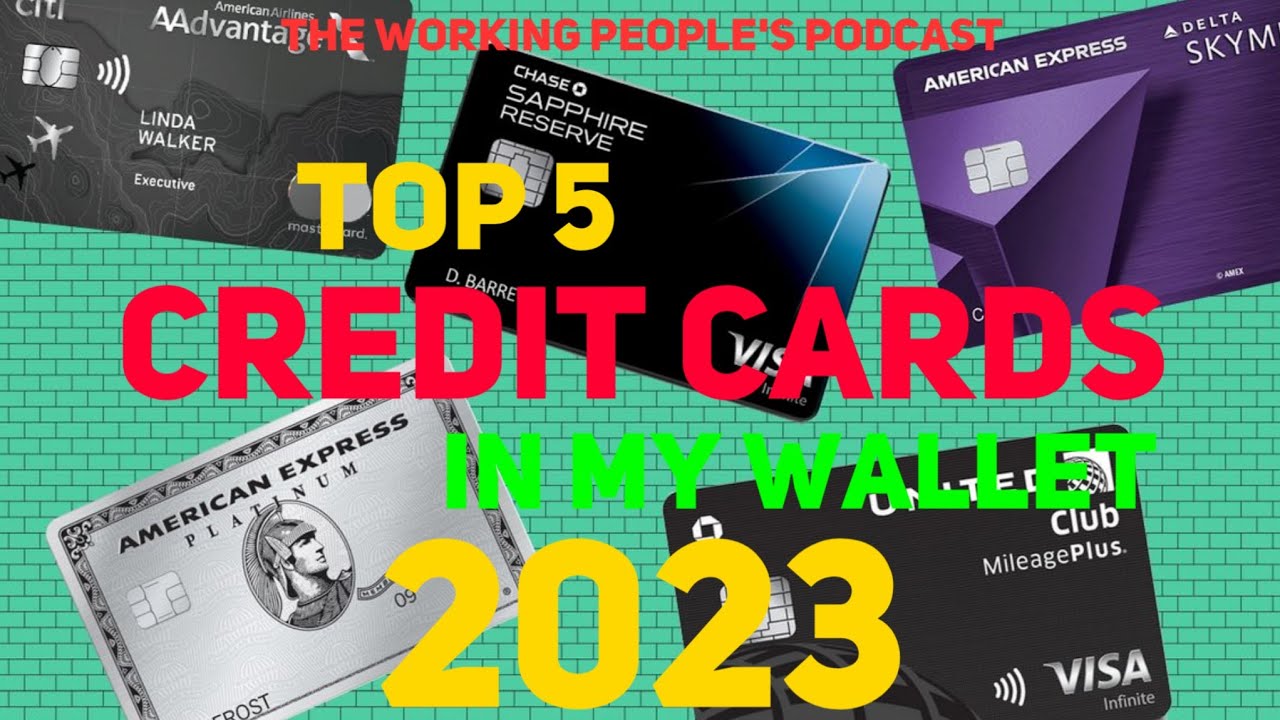 SPECIAL BIRTHDAY PODCAST: TOP 5 CREDIT CARDS IN MY WALLET 2023 - SOME FINANCIAL STRATEGIES FOR 2023