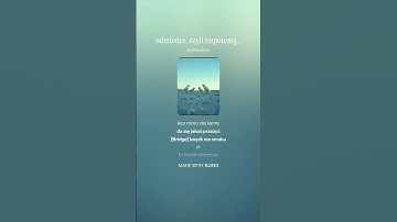 Thumbnail of odmieńce, czyli impotencjato w stylu zmiennym #song    #haveitoldyoulatelythatiloveyou #music