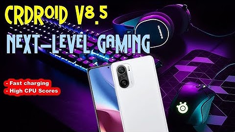 CrDroid v8.5 For MI 11X | POCO F3 And REDMI K40 Devices | Fast performance like Arrow, spark,ancient