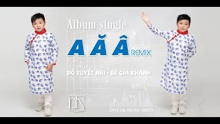 Bài Hát Bảng Chữ Cái Việt Nam Remix - Bé Gia Khánh | Official MV | Đỗ Tuyết Nhi Entertainment