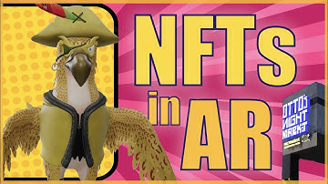 Shill Your NFTs on a Whole New Level with 3D AR Assets on Otto